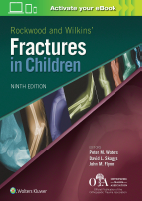 Rockwood and Wilkins Fractures in Children 9th Edition.pdf